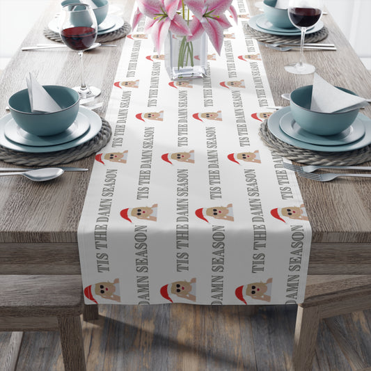 Taylor Swift "Tis the damn season" Holiday Cotton Table Runner