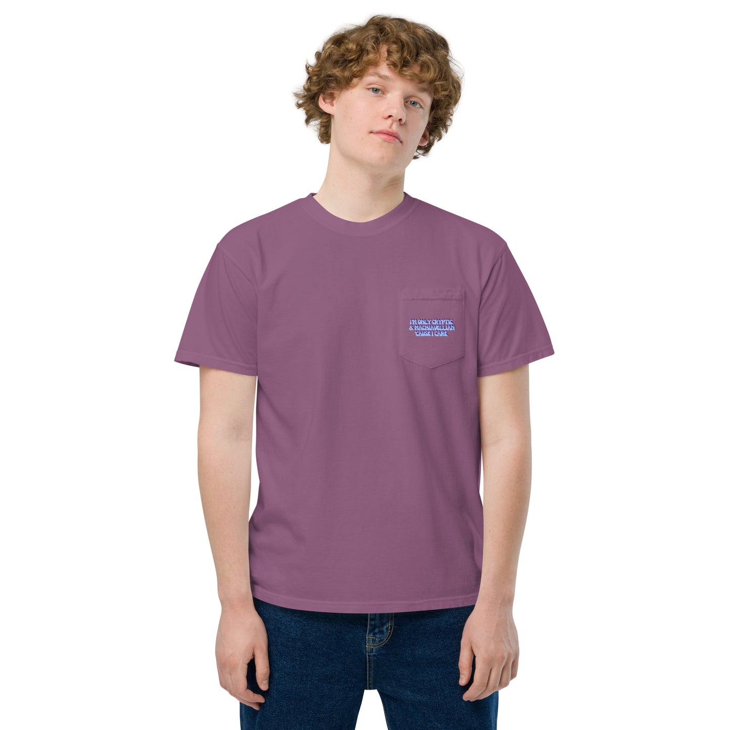 Taylor Swift "I'm only cryptic & Machiavellian 'cause I care" Unisex garment-dyed pocket t-shirt