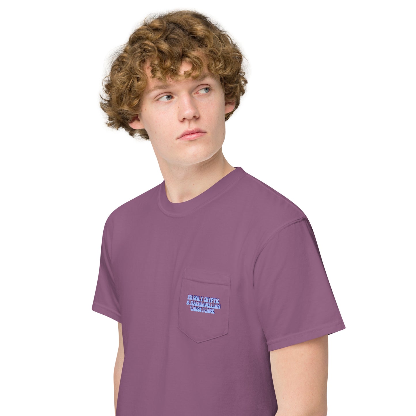 Taylor Swift "I'm only cryptic & Machiavellian 'cause I care" Unisex garment-dyed pocket t-shirt