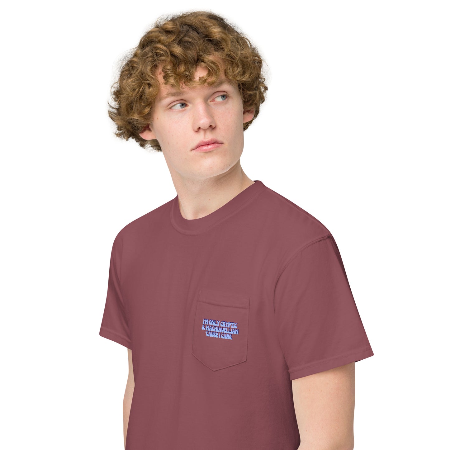 Taylor Swift "I'm only cryptic & Machiavellian 'cause I care" Unisex garment-dyed pocket t-shirt